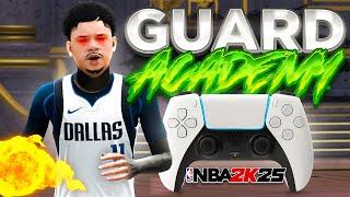 This GUARD ACADEMY will TURN YOU INTO A REAL DRIBBLE GOD! | DRIBBLE TUTORIAL 2K25 BEST DRIBBLE MOVES