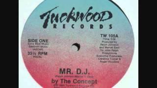 The Concept - Mr. DJ