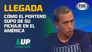 Agustín Marchesín se entera que va al América 'por un llamado'