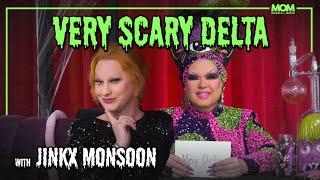 Very Scary Delta #110 with Jinkx Monsoon: "Are You The Queen Of All Queens Like Me?"