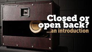 Open or  Closed Back speaker cab? Which is the right choice for you?