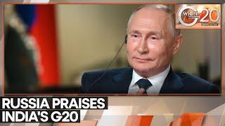 G20 Summit 2023 | Putin calls PM Modi's G20 a success | Live discussion | WION