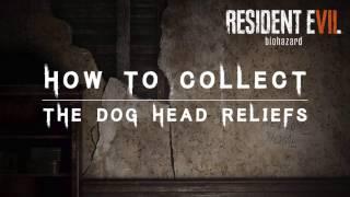 Resident Evil 7: biohazard | How To Collect The Dog Head Reliefs