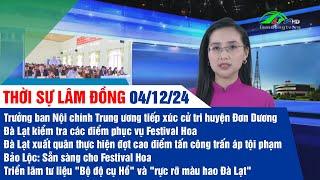 Thời sự tối Lâm Đồng ngày 04/12/2024 | Lâm Đồng TV