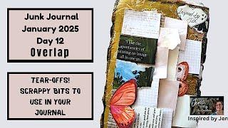 Day 12 Junk Journal January - Overlapping Tear-Off Paper Scrap Strips