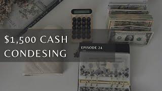 Cash Condensing - March | $1,500 | Cash Envelopes | Cash Budgeter