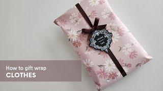 How to gift wrap clothes 박스 없이 옷 포장하기