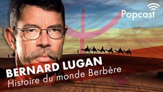 Bernard Lugan : Histoire du monde Berbère