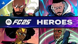 EA Sports FC 25 - Heroes Trailer | PS5 & PS4 Games