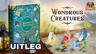 Wondrous Creatures - Uitleg (NL)