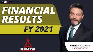 DEUTZ AG | Financials: FY-2021 | Christian Ludwig, Investor Relations