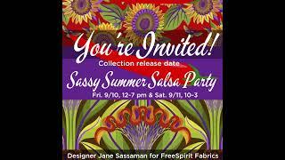The Sewing House release of Sassy Summer Salsa Fabric by Designer Jane Sassaman #FreeSpiritFabrics