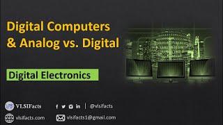 Supplement Lecture 1 - Digital Computers, Analog vs. Digital