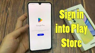 Samsung Galaxy A15: How to sign in into play store | How to login google play store