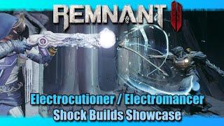 AlCH | Electrocutioner Shock Builds | Remnant 2