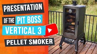 Demonstration of the Pit Boss Vertical 3 Pellet Smoker Serie in English