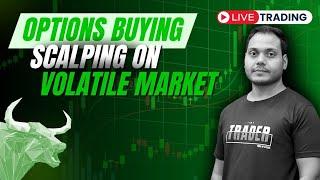 Live Trading Options Buying - Volatile Market  | English Subtitle