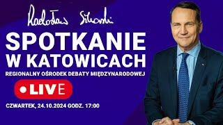 Radosław Sikorski: Spotkanie w Katowicach w Regionalnym Ośrodku Debaty Międzynarodowej, 24.10.2024