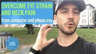 Overcome EYE STRAIN and NECK PAIN from being on the computer by The Source Chiropractic