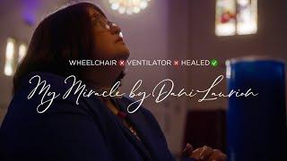 "My Miracle" by Dani Laurion