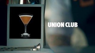 UNION CLUB DRINK RECIPE - HOW TO MIX