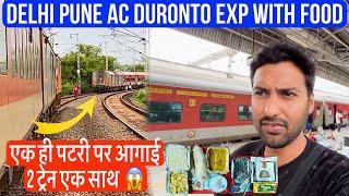 *Ek Track per 2 trains aagai*  Delhi Pune AC Duronto Exp journey with Food