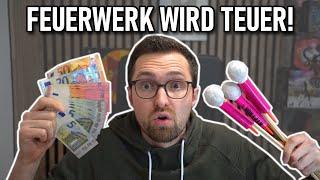 FEUERWERK WIRD TEUER! | DAS sind die GRÜNDE! | Discounter & Fachhandel