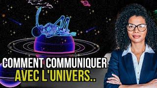 5 techniques pour communiquer avec l'univers | Bol 2 Motivation