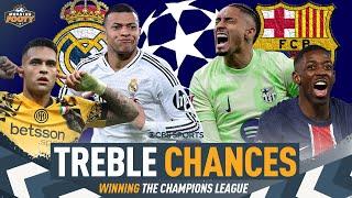Which teams can still WIN THE TREBLE? | UEFA Champions League | Real Madrid, Barcelona, PSG, Inter 