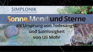 Kostprobe #1: Sonne, Mond und Sterne als Ursprung von Todesangst und Sinnlosigkeit