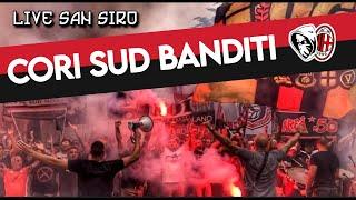  CORI CURVA SUD  | BANDITI | IL MEGLIO