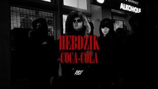 HEBDZIK - COCACOLA  (STREET VIDEO)