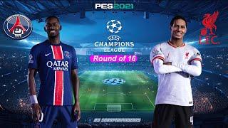 PSG vs Liverpool • Round of 16, first leg • UEFA Champions League 2024/25 • PES 2021