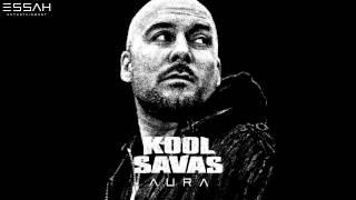 KOOL SAVAS - 03 - UND DANN KAM ESSAH - AURA (OFFICIAL VERSION ESSAHTV)