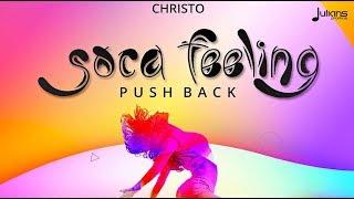 Christo - Soca Feeling "2020 Soca" (Official Audio)