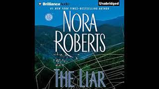 Nora Roberts - The Liar | Audiobook Mystery, Thriller & Suspense - Book 2 End