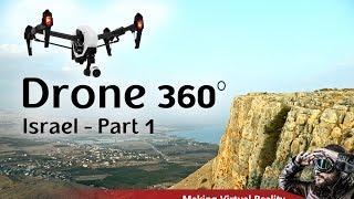 drone 360 - israel - part 1