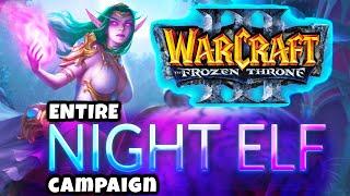 THE FROZEN THRONE - Entire NIGHT ELF Campaign - Part 1 - Husky Archives