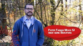 Meine Berufungsgeschichte – Pater Fabian Moos SJ