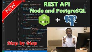 How to Build a REST API with Node.js and PostgreSQL -  Complete Step by Step Tutorial for Beginners