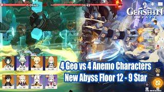 Genshin Impact - 4 Anemo vs 4 Geo Character New Abyss Floor 12 Gameplay - 9 Star Clear