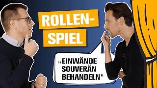 Rollenspiel Einwandbehandlung: Einwände souverän lösen - Inklusive Sales-Skript