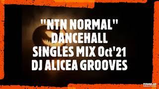 DANCEHALL SINGLES MIX  - BADNESS - Feat - SKENG, SKILLIBENG & MORE~DJ ALICEA GROOVES~Oct21 