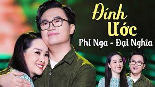 Đính Ước - Phi Nga Ft. Đại Nghĩa | Rụng Rời Với Màn Song Ca Cực Mùi Mẫn Của Cặp Đôi Này