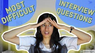 MOST DIFFICULT interview questions I've faced & HOW I answered them