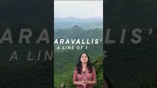 Aravallis - The Oldest Mountain Range of India #aravali #aravalihills #ias #upsc