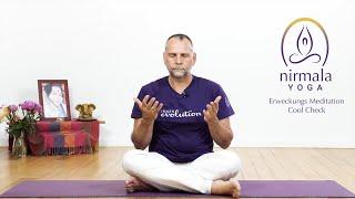 Meditation zur Erweckung der Kundalini: Cool Check