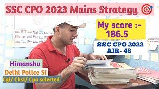 SSC CPO 2023 Mains Strategy| How to score 180+ in ssc cpo mains|#ssc #ssccpo #delhipolice #uniform