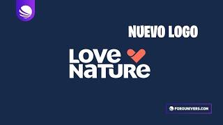 Momentos Previos y Posteriores al Cambio de logo de Love Nature