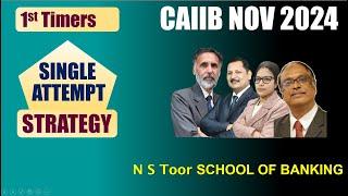 CAIIB Pass Strategy for 1st TIMERS - Nov 2024 Exam